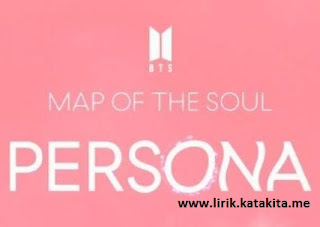 arti Lirik lagu BTS - Persona