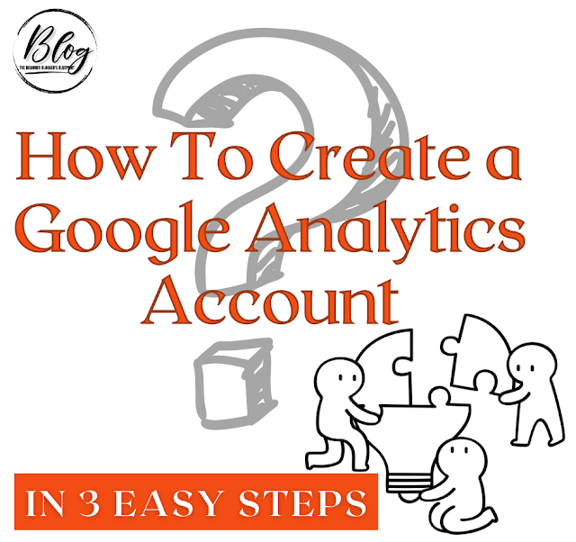 Create a Google Analytics Account in 3 Easy Steps. This is the cover page.