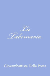 Vedi recensione La Tabernaria Audio libro di Giovambattista Della Porta