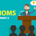 Tổng hợp các thành ngữ Idioms thông dụng - Phần 3