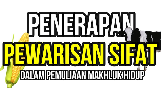 pewarisan sifat pada makhluk hidup