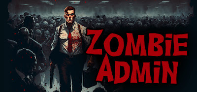 Zombie Admin New Game Pc Steam