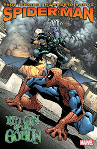 Peter Parker, Spider-Man: Return of the Green Goblin (Peter Parker: Spider-Man (1999-2003) Book 3) (English Edition)