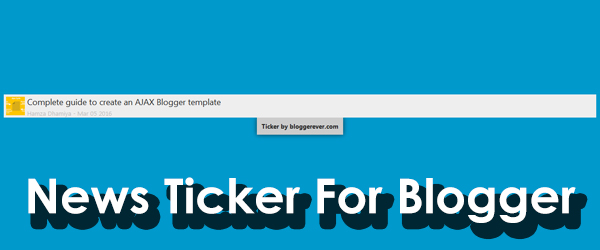 Add recent post news ticker for Blogger - trendy