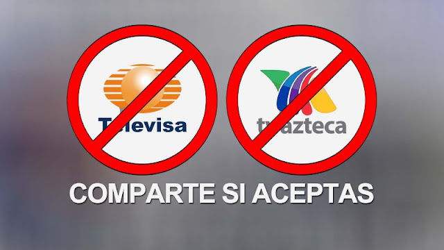 Reto de NO MIRAR canales o programas de Televisa o TV Azteca durante una semana. ¡Comparte!