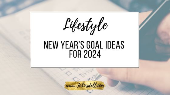 New Year’s Goal Ideas For 2024