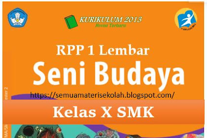 RPP 1 Lembar Seni Budaya Kelas X SMK 