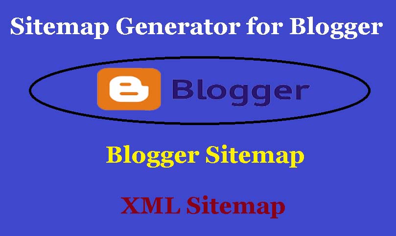 Sitemap Generator for Blogger