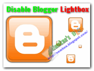 Cách tắt hiệu ứng Lightbox của blogger