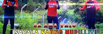 Lirik Lagu Sapala naung hupillit - SA AMA Trio