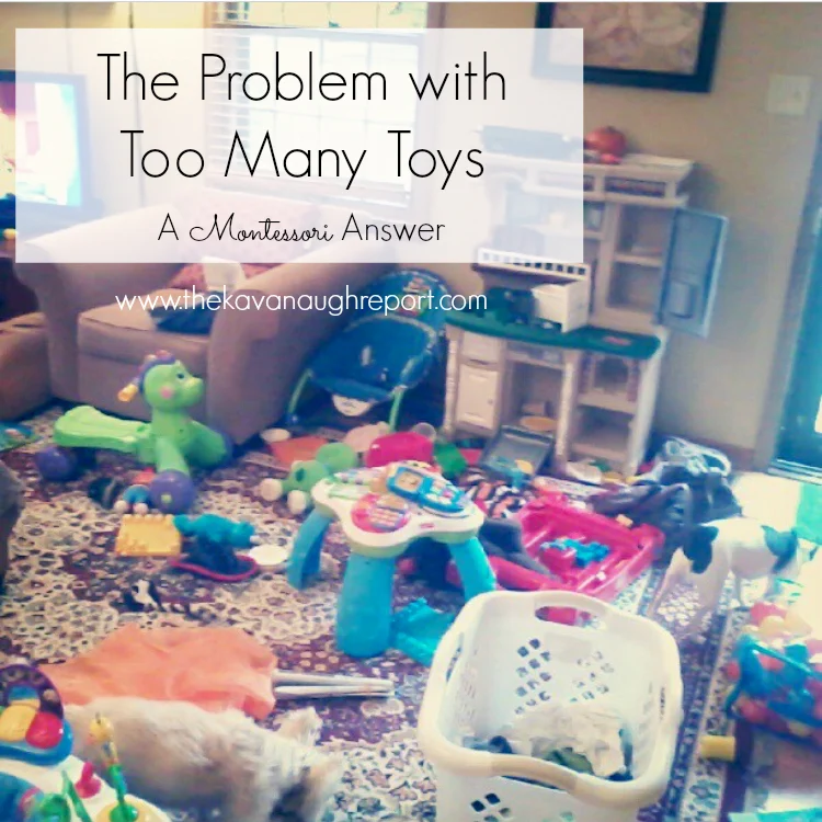 What is the problem with too many toys? From a Montessori perspective too many toys can interrupt a child's sense of order, create stress and is downright overwhelming. Here are some reasons it's a problem to have too many toys.