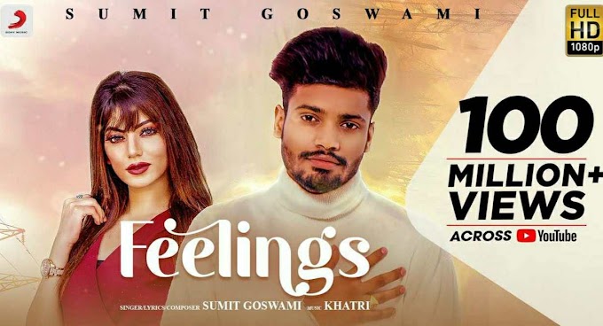 Feeling song by sumit goswami lyrics| lyricsme