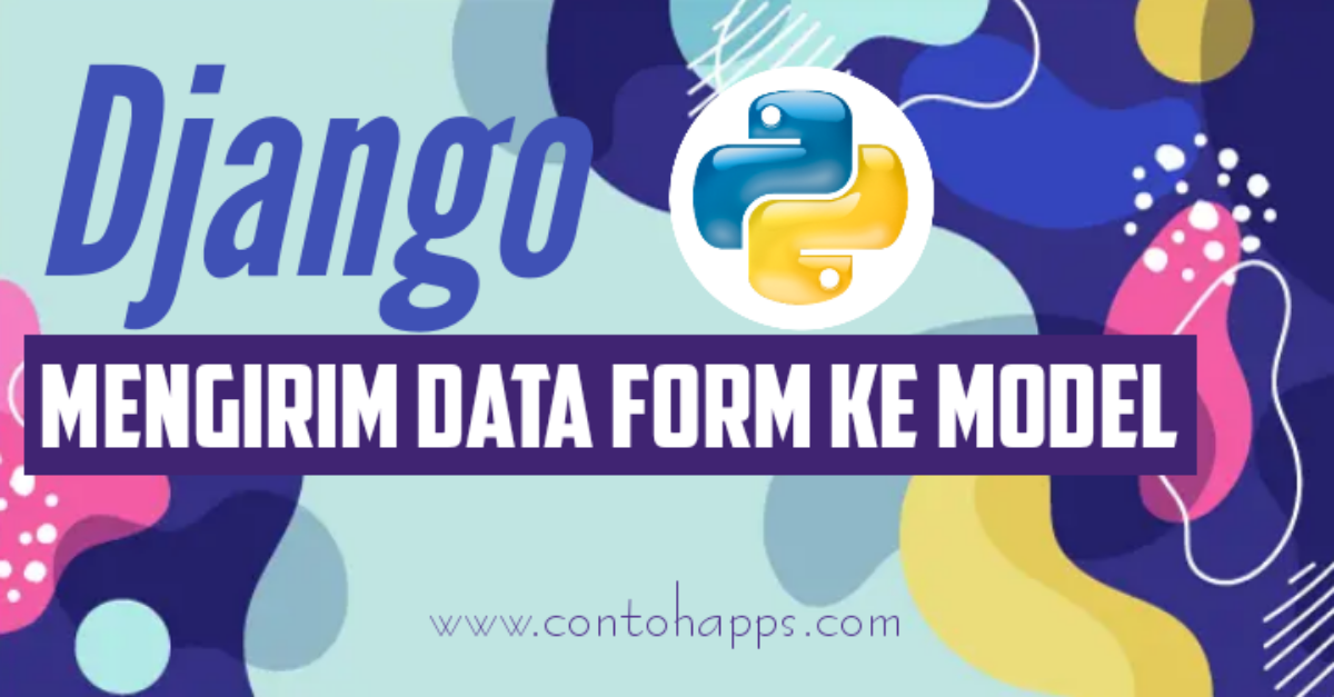 Mengirim Data dari Form ke Model