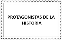 TEMÁTICA - PROTAGONISTAS DE LA HISTORIA