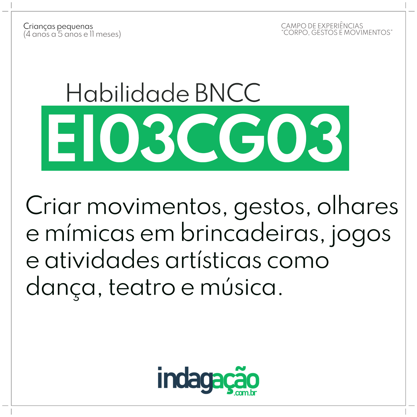 Habilidade EI03CG03 BNCC