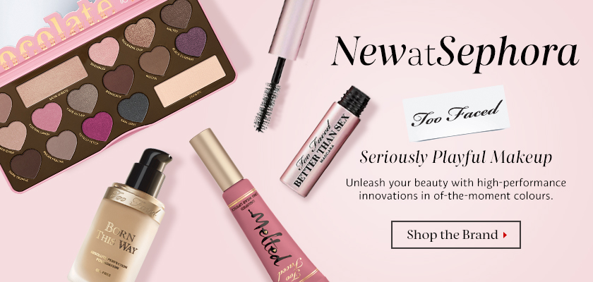 Too Faced Cosmetics Sephora Philippines