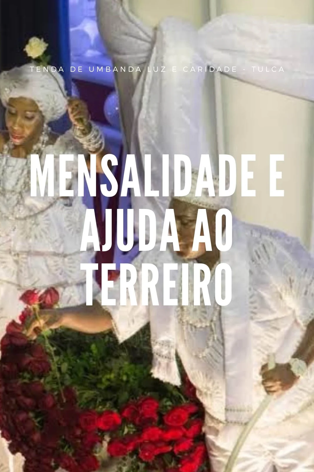 Mensalidade e Ajuda ao Terreiro