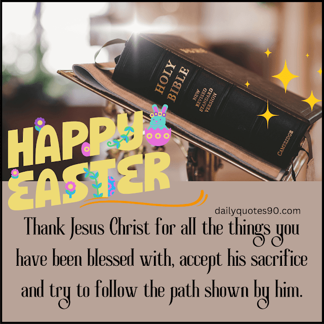 thank Jesus, Best Easter Sunday Quotes| Easter Sunday| Easter Sunday Celebration.