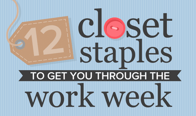 12 Closet Staples To Get You Through The Work Week