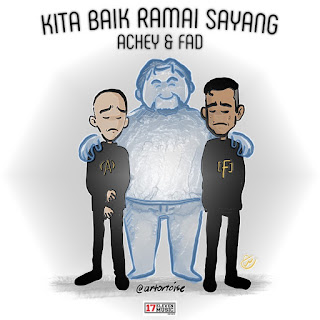 Achey & Fad Bocey - Kita Baik Ramai Sayang MP3