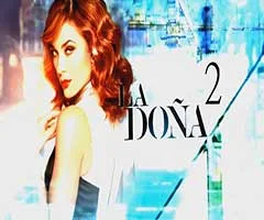 La doña 2 capítulo 11 - telemundo