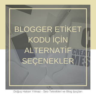 blogger-etiket-kodunu-nasıl-değiştirebilirim