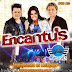 Banda Encantus em Cajazeiras-PB 25.04.2013