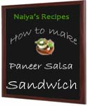 How to Make Paneer Salsa Sandwich