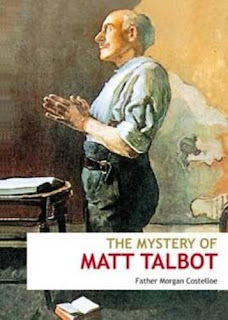 The Mystery of Matt Talbot - Father Morgan Costelloe