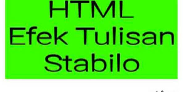 Cara Buat Efek HTML Tulisan Stabilo 