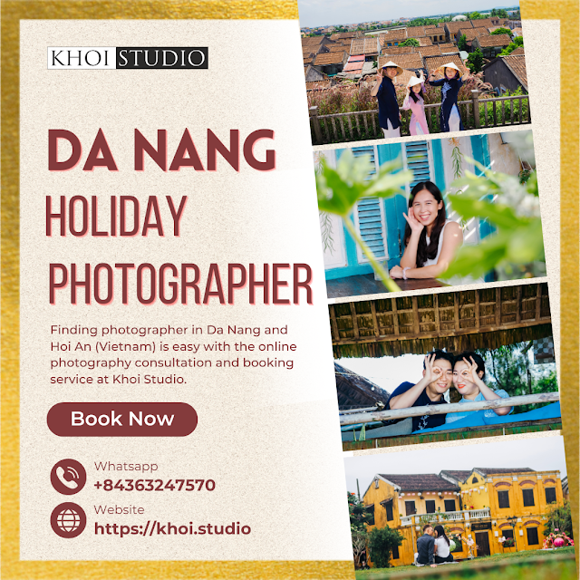 Da Nang and Hoi An Vacation Photography Tour. Images: Khoi Studio.