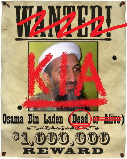 osama bin laden wanted. Osama Bin Laden was killed