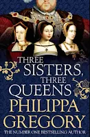 Three Sisters, Three Queens by Philippa Gregory book cover