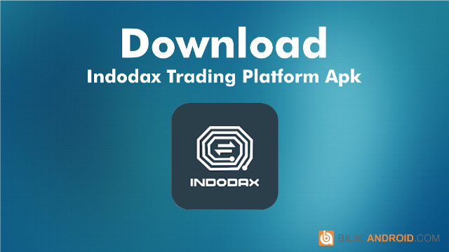 download-indodax-trading-platform-apk-untuk-android-01, trading apk