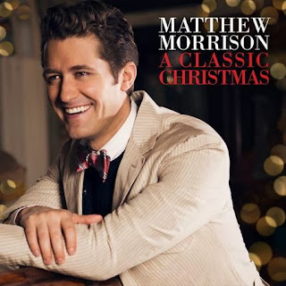 Nhac Giang Sinh: “A Classic Christmas” - Matthew Morrison