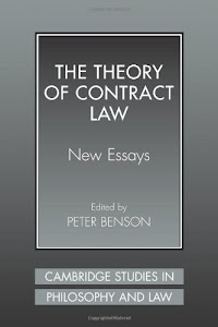 The Theory of Contract Law: New Essays (Cambridge Studies in Philosophy and Law)