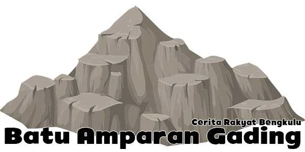 Batu Amparan Gading, Cerita Rakyat Bengkulu