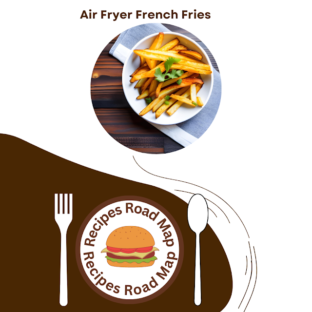 Air Fryer French Fries
