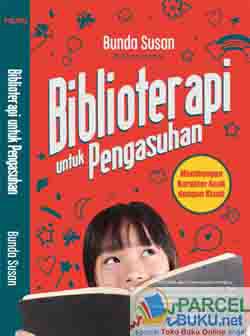 (Resensi) Biblioterapi untuk Pengasuhan