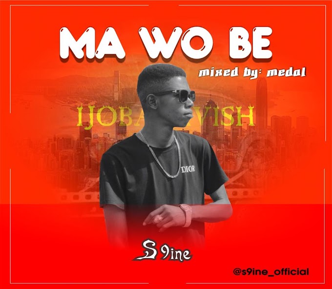 Mawobe - S 9ine