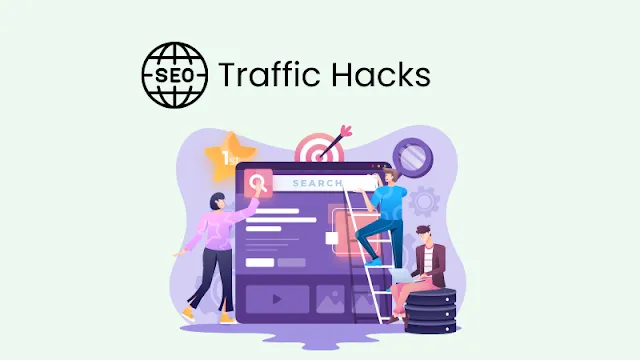 13 SEO Traffic Hacks