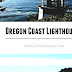 List Of Lighthouses On The Oregon Coast - Oregon Lighthouses