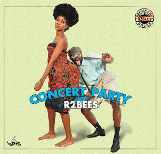 R2bees - Concert Party (Prod. by Killbeatz)