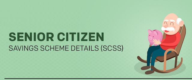 Senior citizen savings scheme(SCSS)