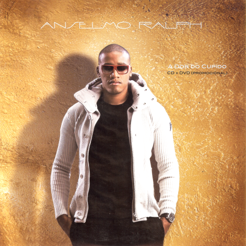 [CD] Anselmo Ralph - A dor do Cupido (Single) [2011]