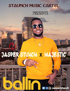 Music: Jasper Stunch - Balling ft Majestic | @jasperstunch