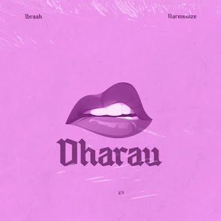 AUDIO: Ibraah Ft Harmonize  - Dharau - Download Mp3 Audio