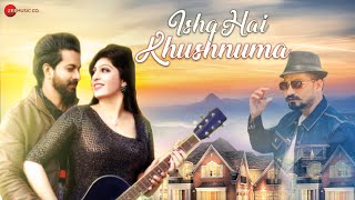  Ishq Hai Khushnuma Lyrics | LK Laxmikant