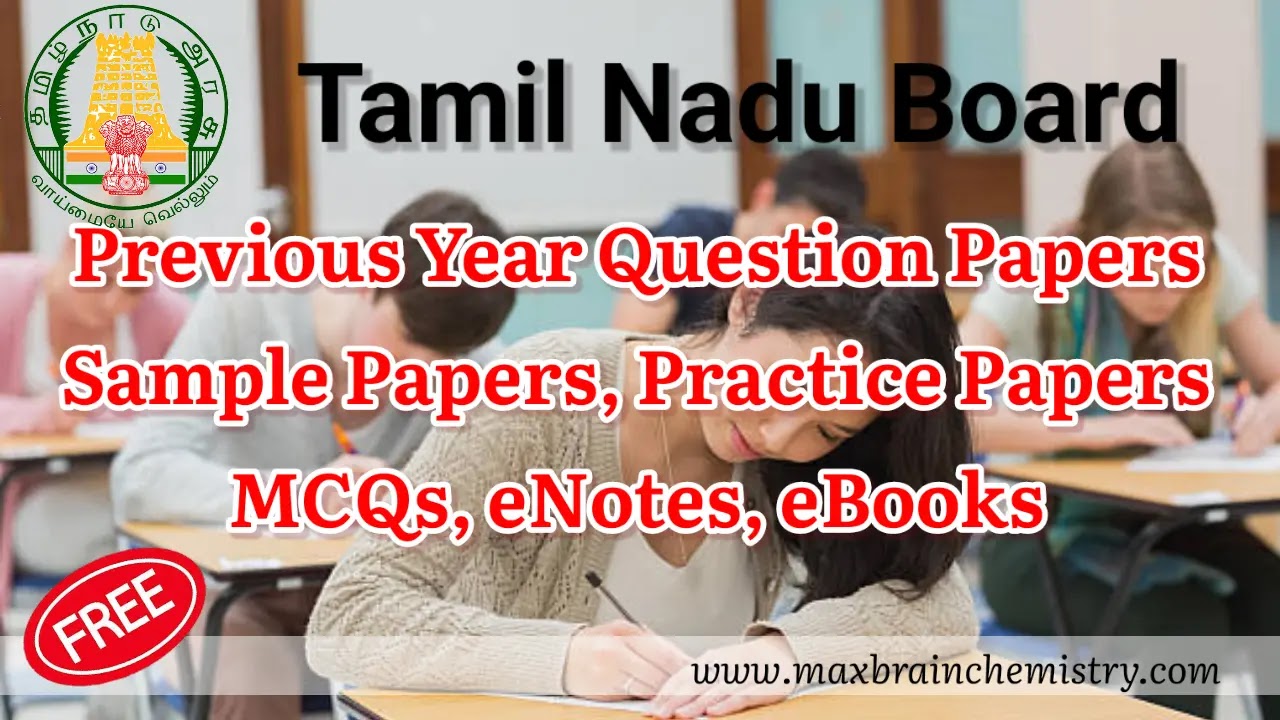 Tamil Nadu Board Previous Year Papers and Model Papers