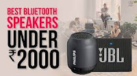 headphones  onthe otherhand some likes speaker output Best Bluetooth Speakers Under 2000